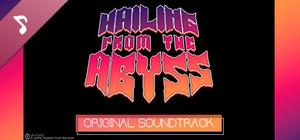 Hailing from the Abyss Soundtrack banner