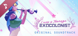 I Was a Teenage Exocolonist Soundtrack and Artbook banner