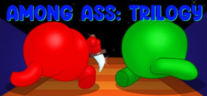 Among Ass: Trilogy banner