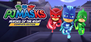 PJ MASKS: HEROES OF THE NIGHT - COMPLETE EDITION banner
