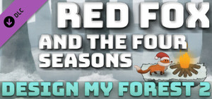 Red Fox and the Four Seasons - Design My Forest 2 banner