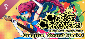 Curse Crackers: For Whom the Belle Toils Soundtrack banner