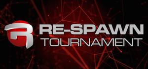 Re-Spawn Tournament banner