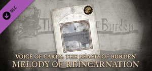 Voice of Cards: The Beasts of Burden Melody of Reincarnation banner