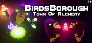 BirdsBorough : Town of Alchemy banner
