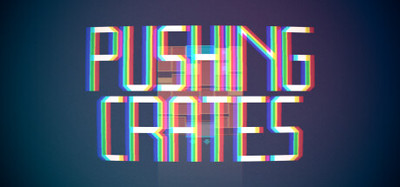 Pushing Crates