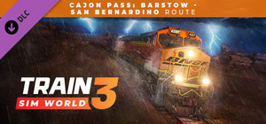 Train Sim World® 3: Cajon Pass: Barstow - San Bernardino Route Add-On banner