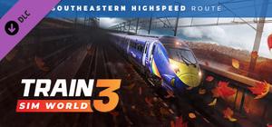 Train Sim World® 3: Southeastern Highspeed: London St Pancras - Ashford Intl & Faversham Route Add-On banner