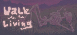 Walk with the Living banner