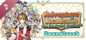Adventure Academia: The Fractured Continent Soundtrack banner