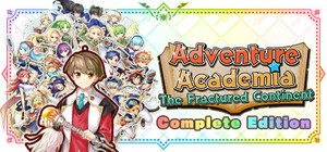 Adventure Academia: The Fractured Continent Complete Edition banner