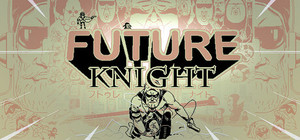 Future Knight banner