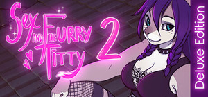 Sex and the Furry Titty 2 - Deluxe Edition banner