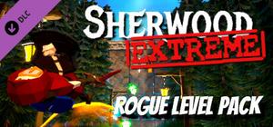 Sherwood Extreme - Rogue Level Pack banner