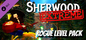 Sherwood Extreme - Rogue Level Pack banner