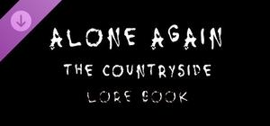 Alone Again: The Countryside - Lore Book banner