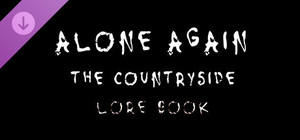 Alone Again: The Countryside - Lore Book banner