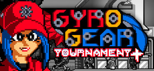 Gyro Gear Tournament+ banner