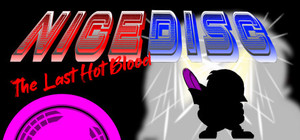 Nice Disc : The Last Hot Blood banner