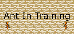 Ant in Training banner