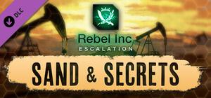 Rebel Inc: Escalation - Sand & Secrets banner