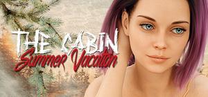 The Cabin - Summer Vacation | Episode 1 banner