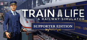 Train Life: A Railway Simulator - Supporter Edition banner