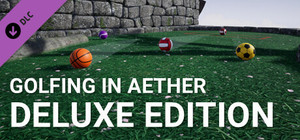 Golfing In Aether - Deluxe Edition Upgrade banner