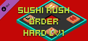 Sushi Rush Order Hard Lv1 banner