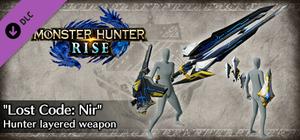 Monster Hunter Rise - "Lost Code: Nir" Hunter layered weapon (Gunlance) banner