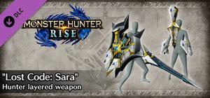 Monster Hunter Rise - "Lost Code: Sara" Hunter layered weapon (Charge Blade) banner