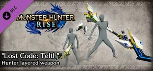 Monster Hunter Rise - "Lost Code: Telth" Hunter layered weapon (Insect Glaive) banner