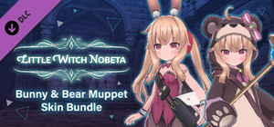 Little Witch Nobeta - Bunny & Bear Muppet Skin Bundle banner