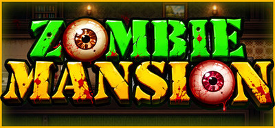 Zombie Mansion