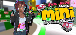Just Drive a Lil: It's a Mini Racing Game! banner