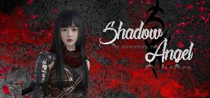 暗影天使 - Shadow Angel banner