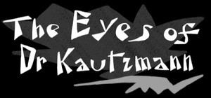 The Eyes of Dr Kautzmann banner