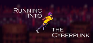 Running into the Cyberpunk banner