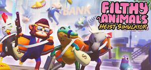 Filthy Animals | Heist Simulator banner