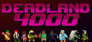 Deadland 4000 banner