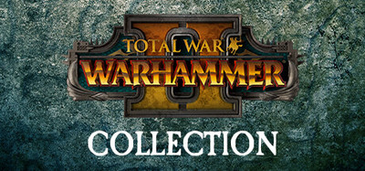 Total War: WARHAMMER II Collection