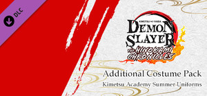 Demon Slayer -Kimetsu no Yaiba- The Hinokami Chronicles: Kimetsu Academy Summer Uniforms banner