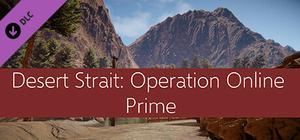 Desert Strait: Operation Online Prime banner
