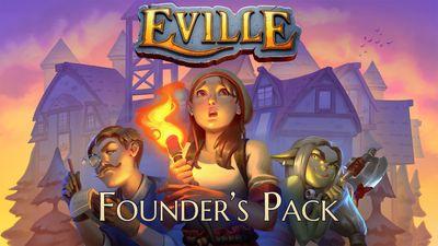 Eville - Founder's Pack