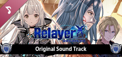 Relayer Advanced Original Sound Track -Into the Lost Code
