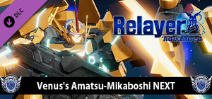 Relayer Advanced - Venus's Amatsu-Mikaboshi NEXT banner