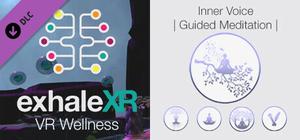 Exhale XR - Inner Voice - Guided Meditation banner