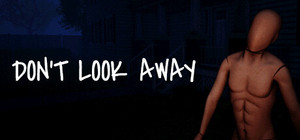 DON'T LOOK AWAY banner