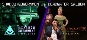 Shadow Government & Deadwater Saloon banner