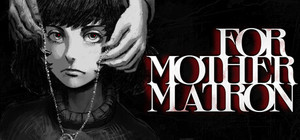 For Mother Matron banner